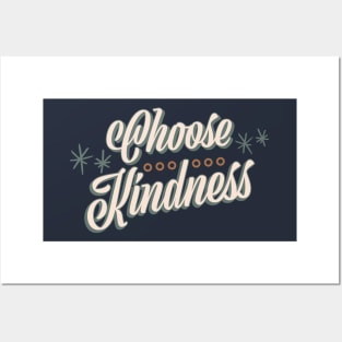 Choose Kindness Posters and Art